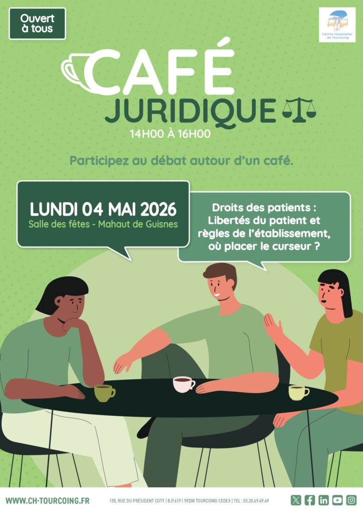 Affiche Café juridique sur le thème des Droits des patients CH Tourcoing